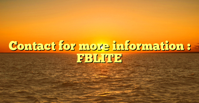 Contact for more information : FBLITE